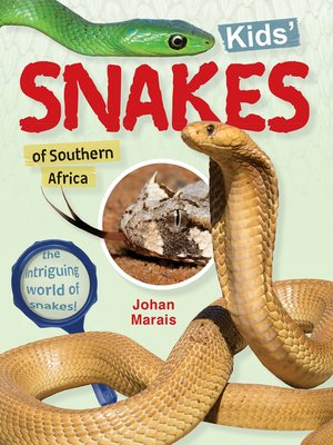 cover image of Kids' snakes of Southern Africa